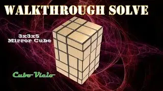 3x3x5 Mirror cube Walkthrough Solve