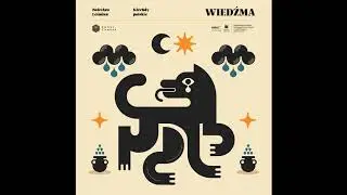 Bolesław Leśmian WIEDŹMA. Cykl kreatywnych słuchowisk 