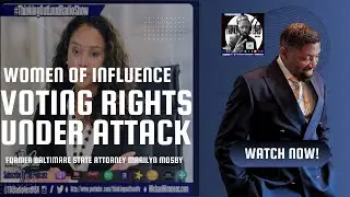 Are Our Voting Rights Under Attack? - Thinking Out Loud  Radio & TV
