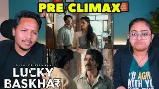 Lucky Bhaskar Full Movie Reaction | Part 5