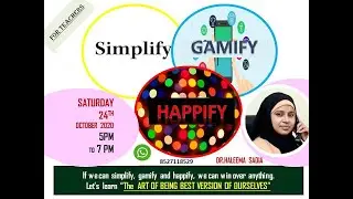 simplify#gamify#happify#thirdbatch#digitalempowerment