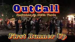 OUTCALL | Paskuhan sa Costa Verde 1st Runner Up.