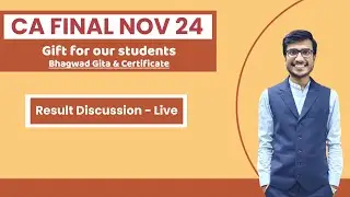 CA Final Nov 24 Results | Gift For Our Students | Result Discussion - Live | CA Ajay Agarwal AIR 1