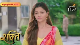 Shakti | Saumya gives a Lesson to Soham | Highlights Ep - 235 | Colors Rishtey