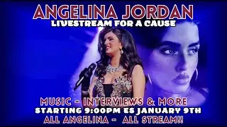 Angelina Jordan Dedicated Livestream 4 A Cause