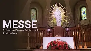 Messe du 9 novembre 2025 en direct de l'Oratoire Saint-Joseph