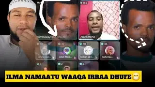 Ilmi namaa waaqa irraa gadi bu'e😁