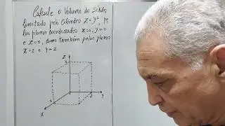 C&aacute;lculo III - C&aacute;lculo do Volume de Um S&oacute;lido por Integral Tripla - Exerc&iacute;cio II