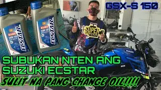 GSX-S 150 SUZUKI ECSTAR OIL sulit ba???