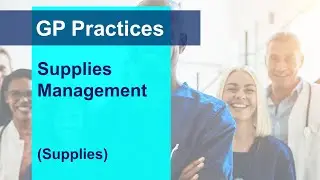 Supplies management  -  Supplies (GP practice webinar)