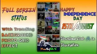 Independence Day Full Screen Whatsapp Status | 15th August |