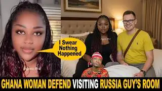 Ghana Woman Visit Russia Guy In Hotel Room Swears Nothing Happened