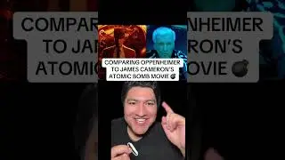 COMPARING OPPENHEIMER TO JAMES CAMERON&rsquo;S ATOMIC BOMB MOVIE!