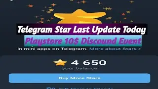 Telegram Star Last Update Today//Telegram 95% Star Discound//Playstore 10$ Discound Event