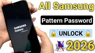 Samsung Mobile Ka Pattern Lock Kaise Tode || How To Unlock Samsung Galaxy Phone Forgot Password 2025