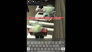 Never take Elliots pizza💔#forsaken #roblox #Funny #fyp