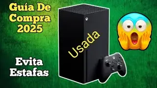 Guia De Compra 2025 Series X Usado