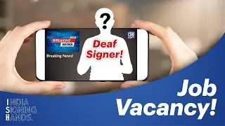Job Opening: Deaf SIGNER Needed at ISH News | Apply Now
