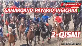 SAMARQAND PAYARIQ INGICHKA 2-QISMI