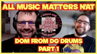 All Music Matters N'At - Dom from DG Drums #podcast #interview #germany #podcastshow #drummer