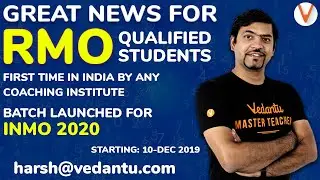 Great News For RMO Qualified Students | INMO Batch Announcement 2020 | Harsh Priyam Sir | Vedantu