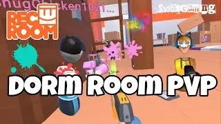 Playing dorm room PVP In Rec room.