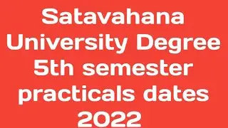Satavahana University UG Practicals Timetable 202|SU Degree 5th semester practicals dates 2022