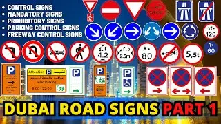 Dubai road signs and meanings | Part - 1 | ALONE IN UAE #roadsigns #dubairoadsigns #uaeroadsigns
