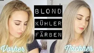 HAARE KÜHL FÄRBEN - GELBSTICH LOSWERDEN / Sabrina Schuster