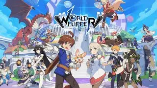 World Flipper - Android Gameplay