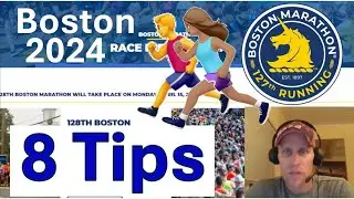 2024 Boston Marathon - 8 Tips For Race Day