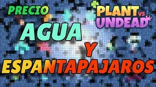 Cuanto Vale El AGUA y los ESPANTAPAJAROS en PLANT VS UNDEAD | Juego Blockchain | Precios Altos