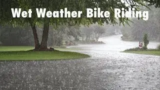 Wet Weather Bike Riding