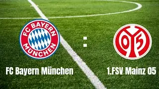 FC bayern münchen vs. 1.FSV Mainz 05 |BUNDESLIGA 1| LIVE | 10 Januar 2026