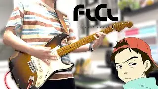 The Pillows - Blues Drive Monster | Guitar Cover | FLCL フリクリ Furi Kuri
