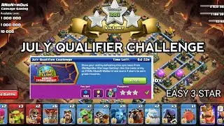 How To Complete Clash of Clans new event attack July qualifier challenge BEST AND ESSAY WAY TRICK