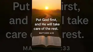 Seek First God&rsquo;s Kingdom | Matthew 6:33#matthew633 #seekgodfirst #godprovides