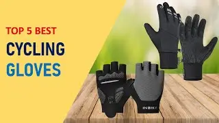 Top 5 Best Cycling Gloves | Cycling Gloves on On Aliexpress On Amazon