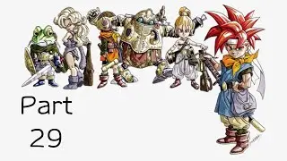 Chrono Trigger - Part 29 - (PS1) (Walkthough)