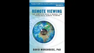 David Morehouse - Remote Viewing