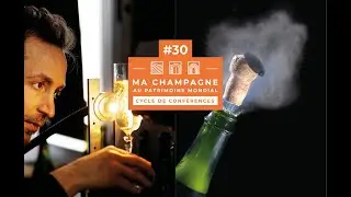 CONFÉRENCE #30 - Sciences et Champagne : Secrets de bulles