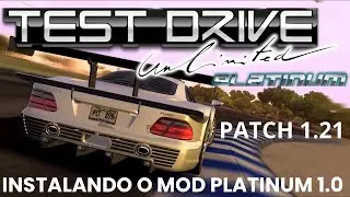 TEST DRIVE UNLIMITED 1-COMO INSTALAR  MOD PLATINUM 1.0 E PATCH 1.21