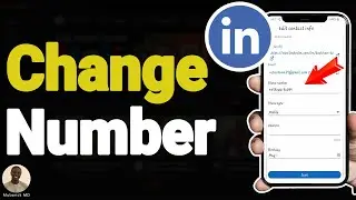 How to Change Your Phone Number on LinkedIn in 2025 - Full Guide