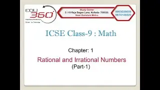 ICSE Class-9 : Rational and Irrational Numbers (Part-1)