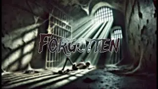 Forgotten