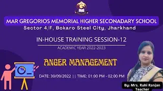 In-House Training-12 | Anger Management | Date:30/09/2022 | by Mrs. Ruhi Ranjan