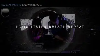 Noklan X Rome In Reverse - Look Listen Breath Repeat | Super Dommune Tokyo live set