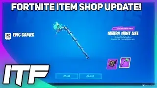 Fortnite Item Shop UPDATE + MERRY MINT AXE! (Fortnite Battle Royale)