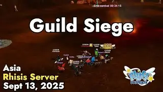 Guild Siege (Rhisis Server) September 13, 2025 | Flyff Universe