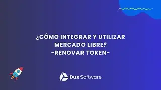 4-&iquest;C&oacute;mo renovar el token de Mercado Libre?
